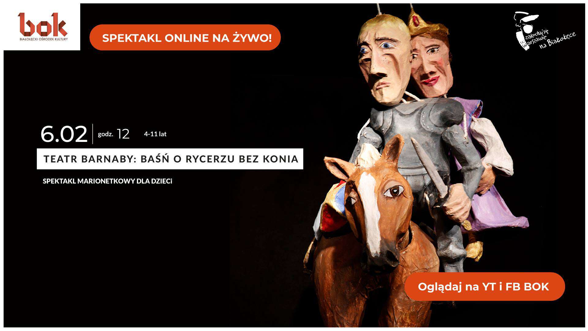 Teatr Barnaby „Baśń o rycerzu bez konia” – spektakl marionetkowy online